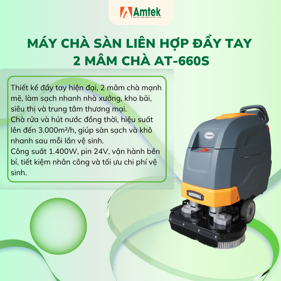 Máy chà sàn liên hợp đẩy tay 2 mâm chà, Điện áp 24V, Công suất 1400W, AT-660S