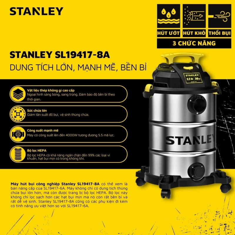 Máy hút bụi công nghiệp 3 chức năng - Khô/Ướt/Thổi -  Hiệu Stanley USA - SL19417-8A