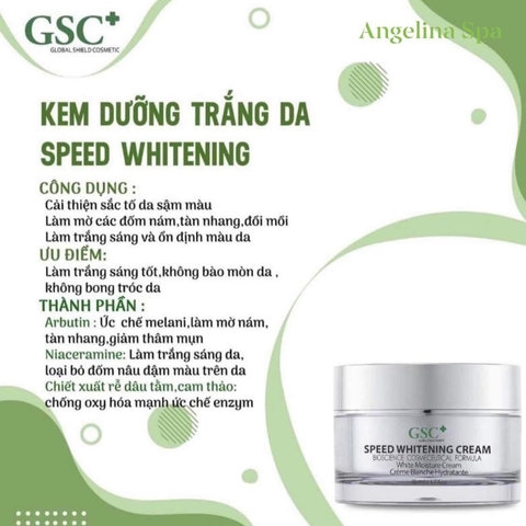 KEM DƯỠNG TRẮNG SPEED WHITENING CREAM 50ML - GSC