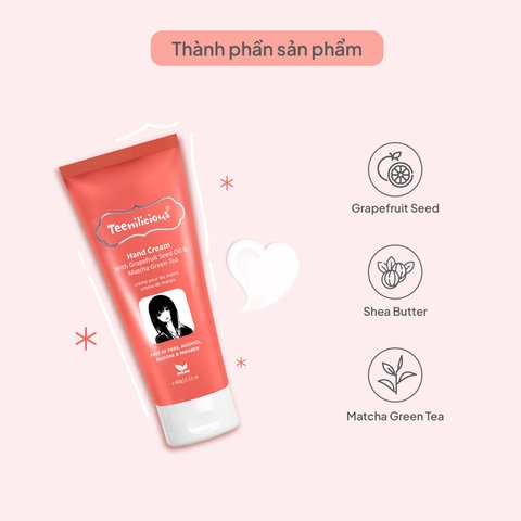 KEM DƯỠNG DA TAY CHIẾT XUẤT BƯỞI & TRÀ XANH HAND CREAM WITH GRAPEFRUIT SEED OIL & MATCHA GREEN TEA TEENILICIOUS (TUÝP/60G)