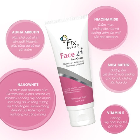 KEM DƯỠNG ẨM SÁNG DA FACE 21 CREAM -FIXDERMA TUÝP 50G