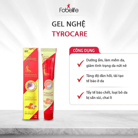 GEL TYROCARE GIỮ ẨM, LÀM MỀM, TÁI TẠO VÀ LÀM TĂNG ĐÀN HỒI DA - FOBELIFE