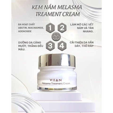 KEM NÁM MELASMA TREATMENT CREAM VIIAN 25G TRẮNG DA, TRẺ HÓA - GDN
