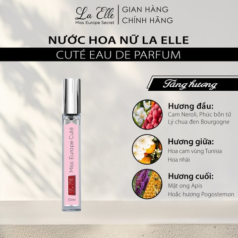 COMBO 3 CHAI 10ML] NƯỚC HOA NỮ LA ELLE EAU DE PARFUM MISS EUROPE CUTE - LOVELY - SECRET HƯƠNG THƠM TINH TẾ, SANG TRỌNG