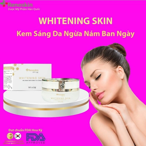 KEM DƯỠNG TRẮNG SÁNG NGỪA NÁM WHITENING SKIN RENOSKIN