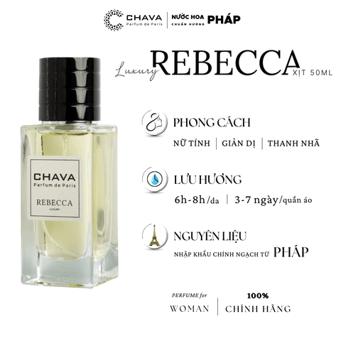 NƯỚC HOA NỮ LUXURY REBECCA 50ML PHONG CÁCH XỊT - CHAVA