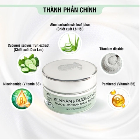 KEM NÁM & DƯỠNG TRẮNG THẢO DƯỢC BAN NGÀY THẾ HỆ MỚI 12G -DƯỢC SĨ LIÊN
