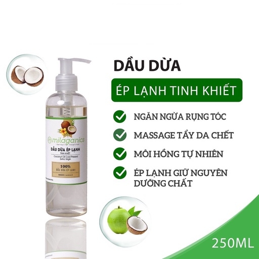 DẦU DỪA NGUYÊN CHẤT ÉP LẠNH TINH KHIẾT DƯỠNG DA, DƯỠNG TÓC, DƯỠNG MÔI - MILAGANICS