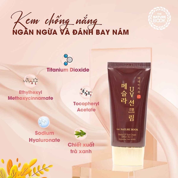 ;KEM CHỐNG NẮNG NGỪA NÁM THE NATURE BOOK MESLA UV SUN CREAM SPF50+ PA+++ - THE NATURE BOOK