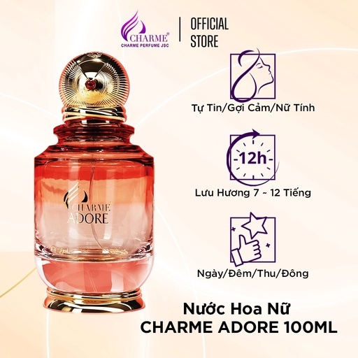 NƯỚC HOA NỮ CHARME ADORE 100ML LƯU HƯƠNG LÂU PHONG CÁCH TỰ TIN, GỢI CẢM, NỮ TÍNH CHÍNH HÃNG