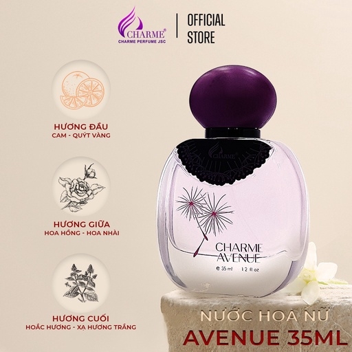 NƯỚC HOA NỮ CHARME AVENUE 35ML LƯU HƯƠNG LÂU HƯƠNG HOA CỎ NHẸ NHÀNG QUYẾN RŨ ĐẬM CHẤT QÚY CÔ THANH LỊCH CHÍNH HÃNG