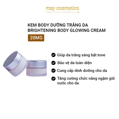 KEM DƯỠNG BAN NGÀY MAY ESSENTIALS BRIGHTENING BODY GLOWING CREAM 20MG - MAY COSMETICS