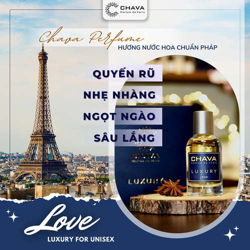 NƯỚC HOA UNISEX LUXURY LOVE 50ML PHONG CÁCH XỊT - CHAVA
