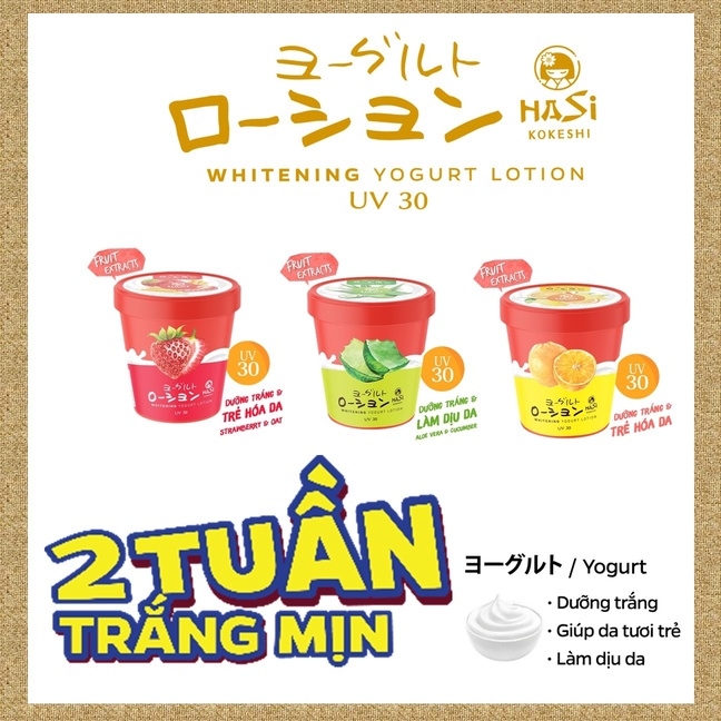 LOTION DƯỠNG THỂ TRẮNG HỒNG UV30, CHIẾT XUẤT YAUA + TRÁI CÂY - HASI