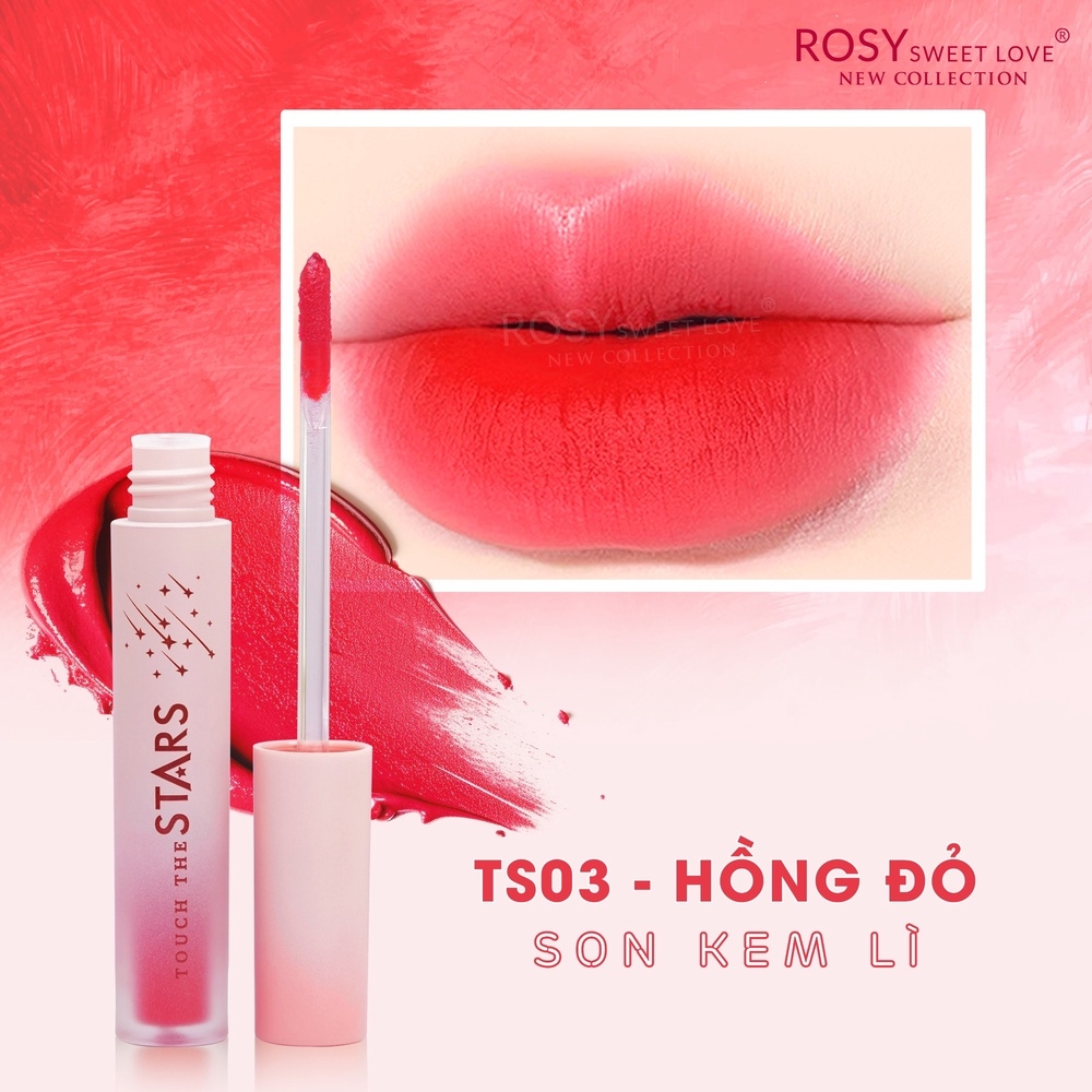 COMBO QUÀ TẶNG] 2 SON KEM LÌ TOUCH THE STARS - ROSY