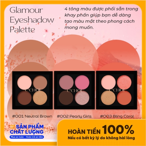 Phấn Mắt Trang Điểm C’Choi - Glamour Eyeshadow Pale Lựa Chọn 3 Màu