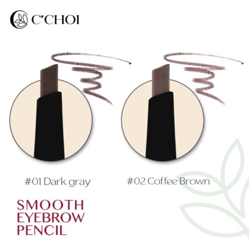 Chì kẻ lông mày C'Choi - Smooth Eyebrow Pencil