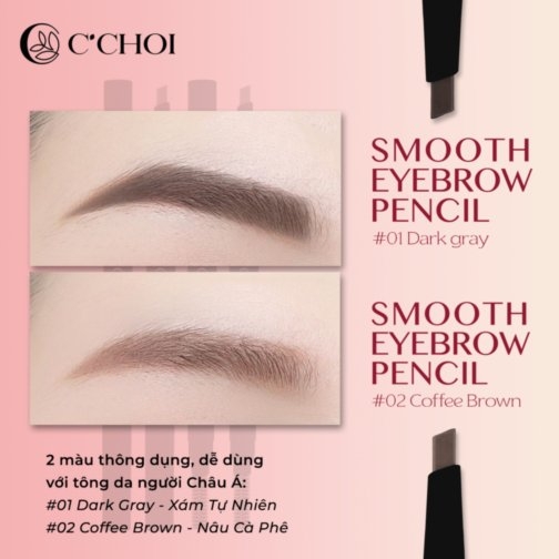 Chì kẻ lông mày C'Choi - Smooth Eyebrow Pencil