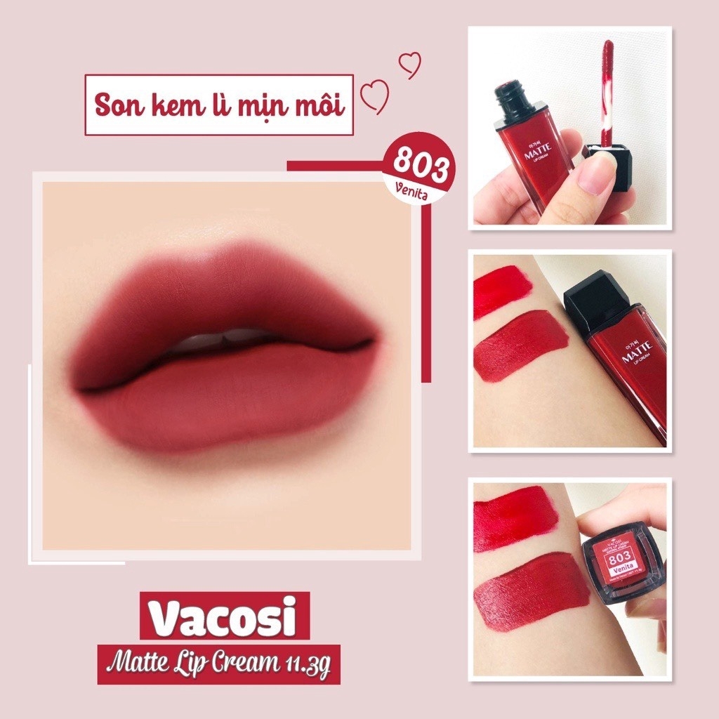 SON KEM LÌ VACOSI MATTE LIP CREAM 11.3G