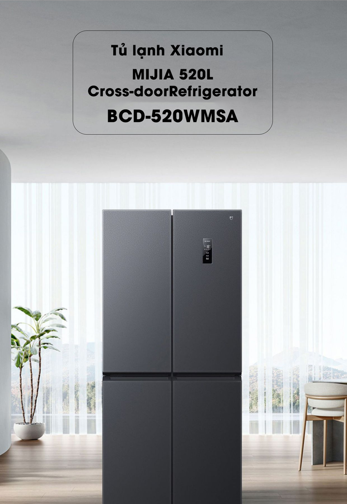 Tủ Lạnh Xiaomi Mijia 520L 4 Cánh – Siêu Mỏng, 18 Ngăn Chứa
