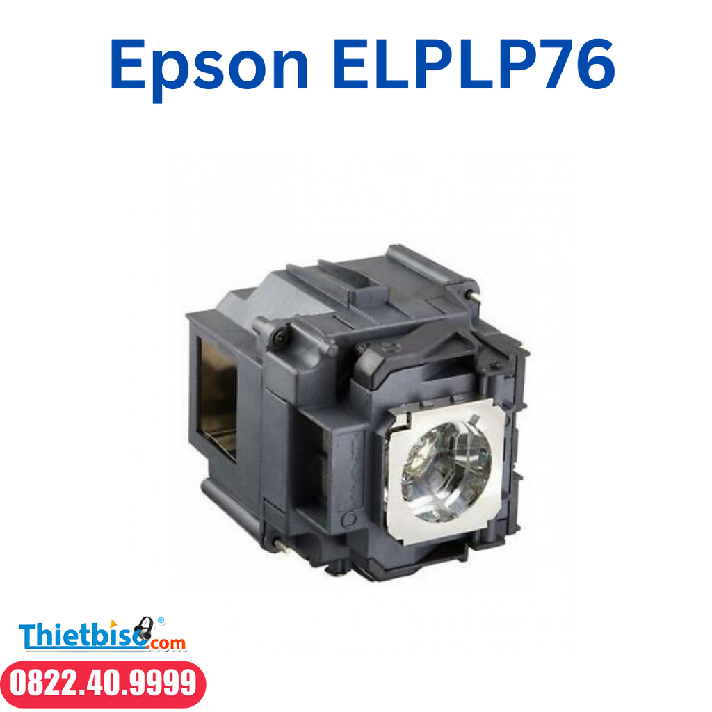 Bóng đèn máy chiếu EPSON ELPLP76