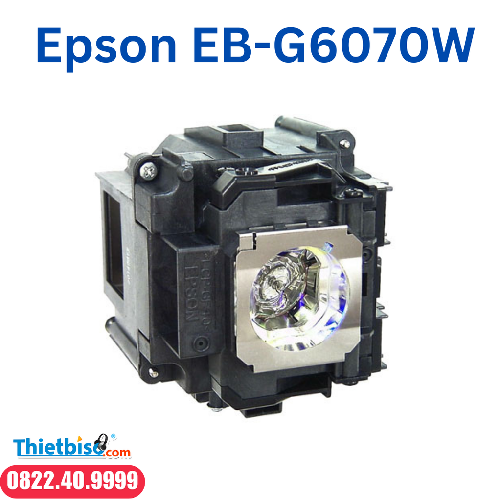 Bóng đèn máy chiếu EPSON EB-G6070W