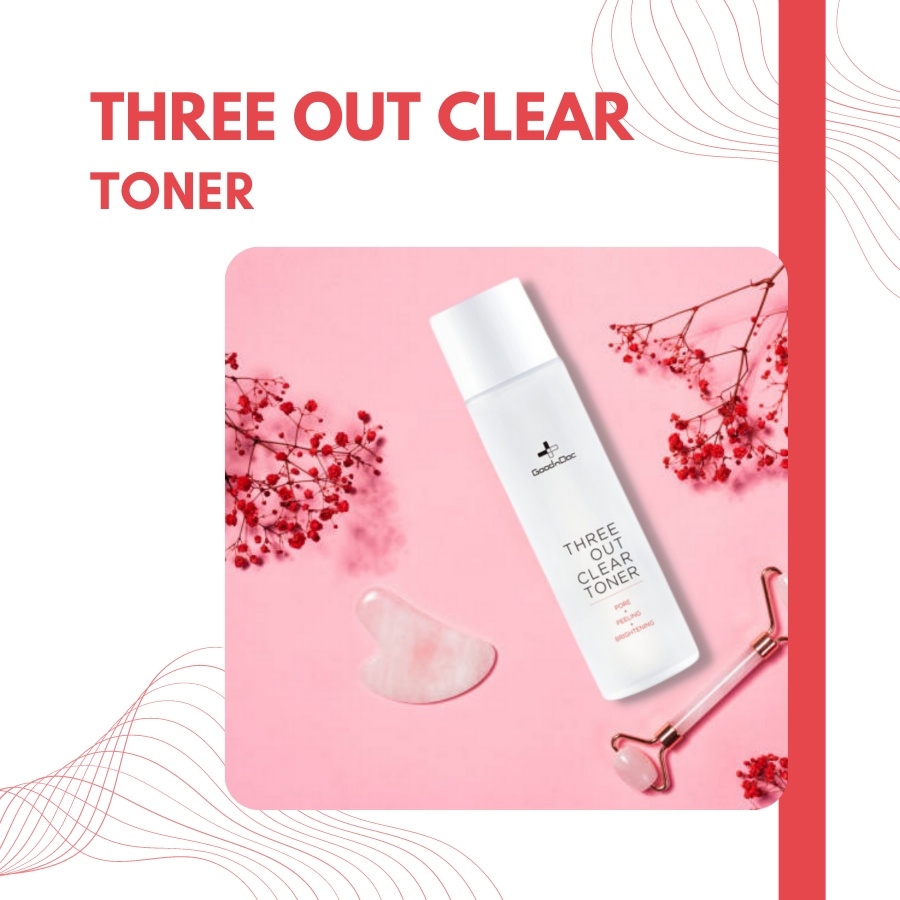Nước Hoa Hồng GoodnDoc Three Out Clear Toner 3 Tác Động 150ml