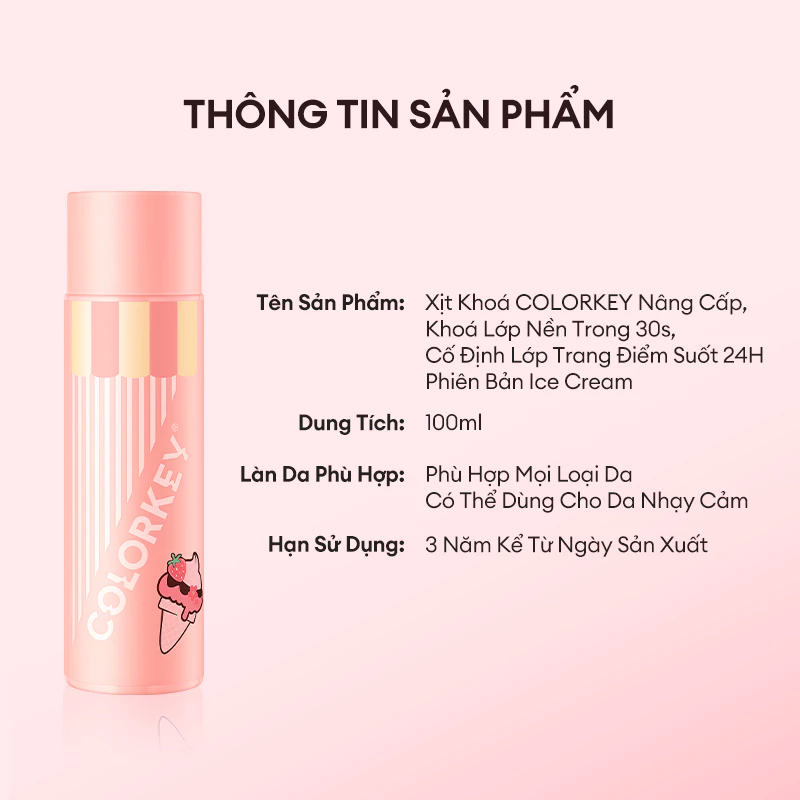 Xịt Khóa Makeup Colorkey Phiên Bản Ice-Cream Giúp Cố Định Lớp Trang Điểm 100ml