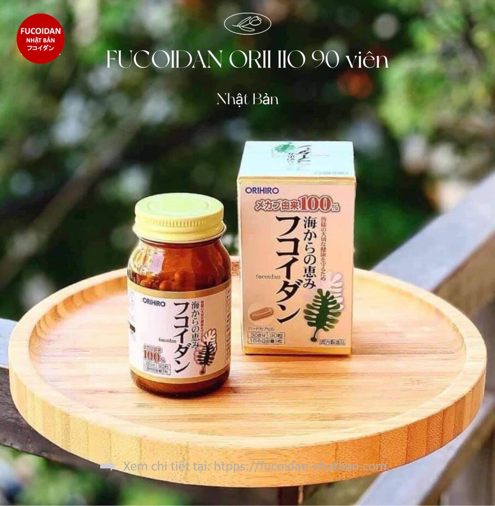 FUCOIDAN ORIHIRO 90 VIÊN NHẬT BẢN - PHÒNG CHỐNG VÀ HỖ TRỢ ĐIỀU TRỊ UNG THƯ
