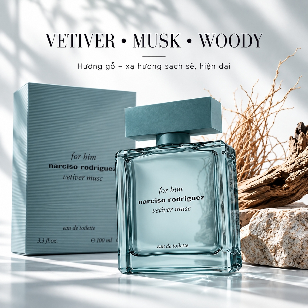 Nước hoa nam Narciso Rodriguez for him Vetiver Musc EDT 100ml Fullbox Hàng US