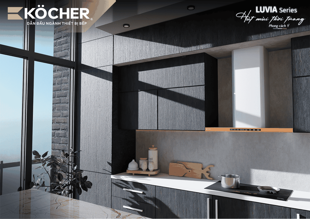 Máy hút mùi Kocher LUVIA Premium – Sự kết hợp hoàn hảo giữa công nghệ và nghệ thuật