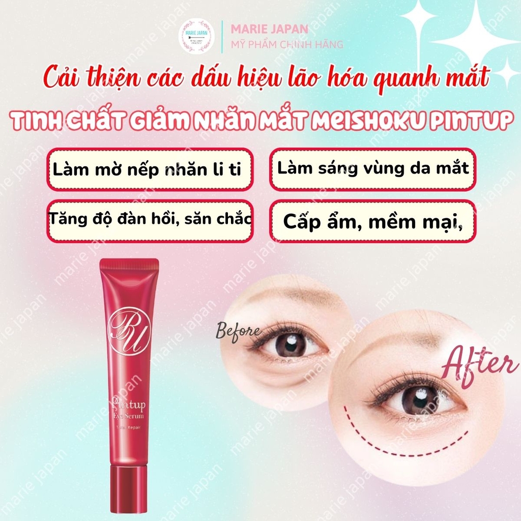 Tinh Chất Giảm Nhăn Mắt Meishoku Dưỡng Săn Chắc Mờ Thâm Sạm Pintup Eye Serum Nhật Bản Tuýp 15g - TẶNG 2 SAMPLE SERUM GIẢM NHĂN NA15