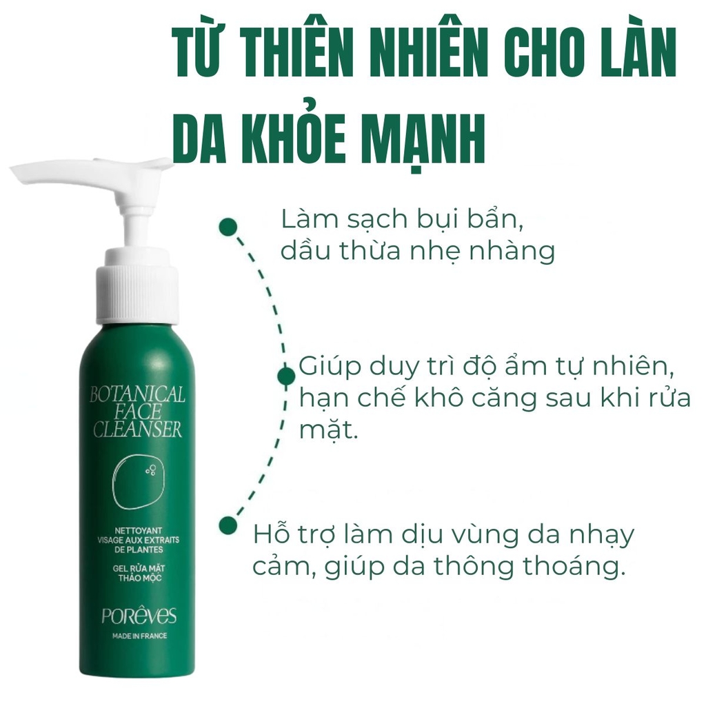 Gel Rửa Mặt Porêves Thảo Mộc Sạch Sâu Dịu Nhẹ Cân Bằng Da  Botanical Face Cleanser Chai 50ml
