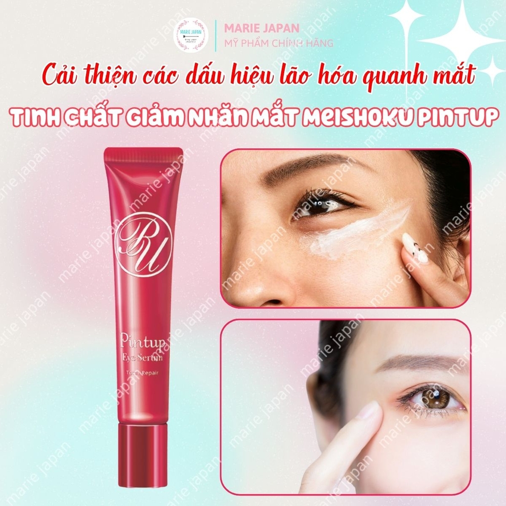 Tinh Chất Giảm Nhăn Mắt Meishoku Dưỡng Săn Chắc Mờ Thâm Sạm Pintup Eye Serum Nhật Bản Tuýp 15g - TẶNG 2 SAMPLE SERUM GIẢM NHĂN NA15