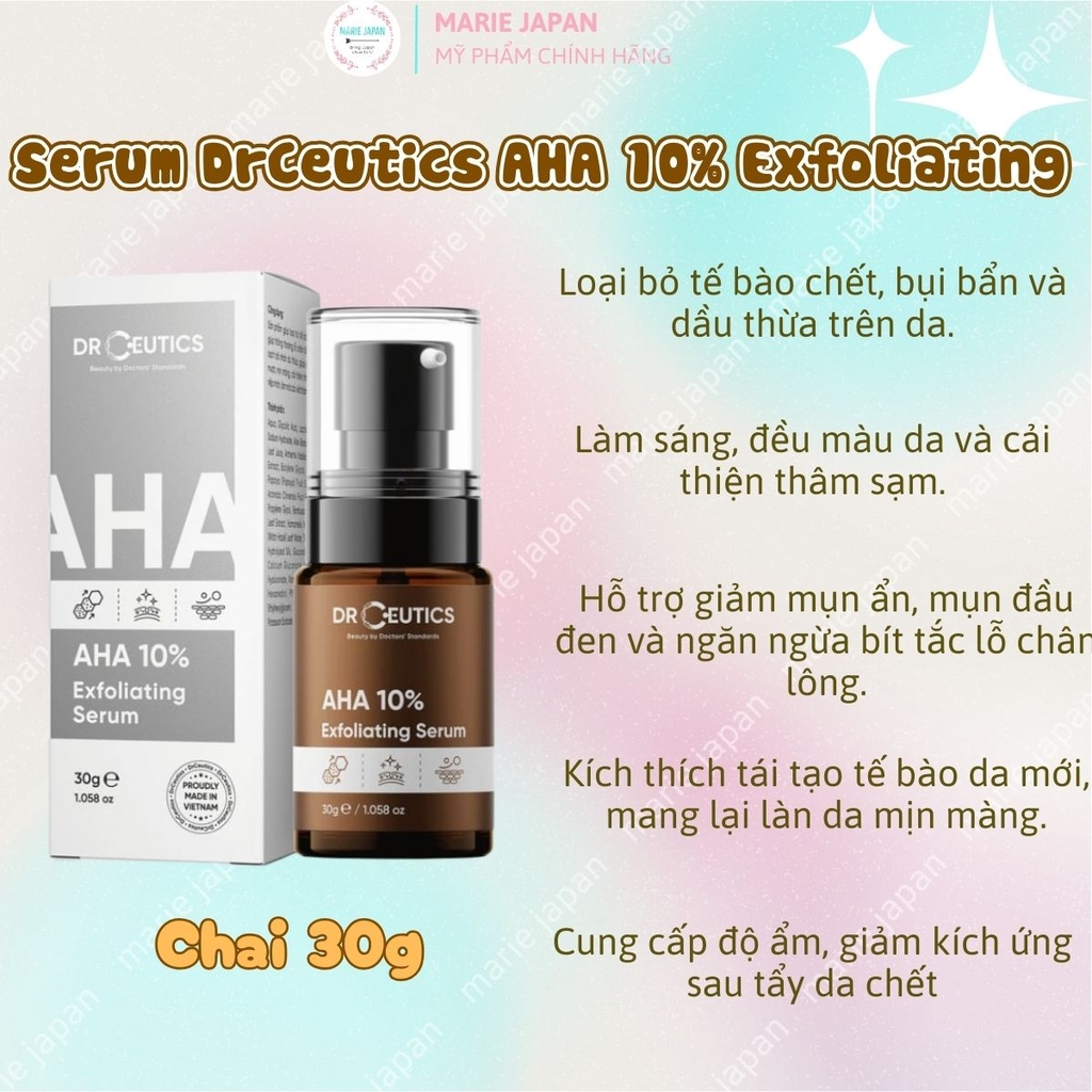 Serum DrCeutics AHA 10% Exfoliating Tẩy Tế Bào Cải Thiện Sắc Tố Da  Se Khít Lỗ Chân Lông Chai 30g