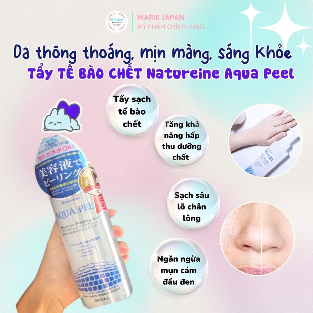 Tẩy Tế Bào Chết Natureine Aqua Peel Gel Sạch Dịu Nhẹ Dưỡng Ẩm Sáng Da Nhật Bản Chai 200ml 