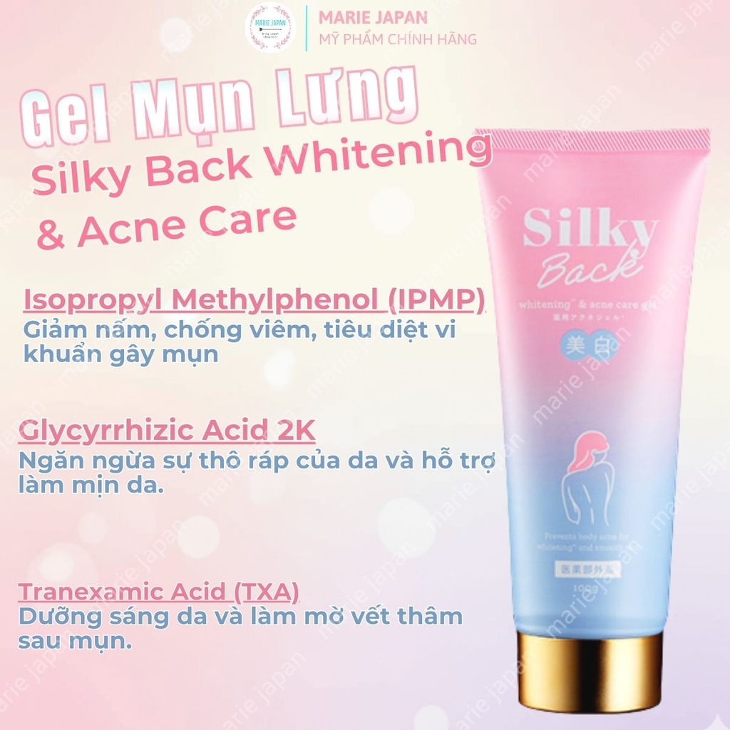 Gel Mụn Lưng Silky Back Whitening & Acne Care Giảm Dầu Mụn Dưỡng Sáng Mờ Thâm Da Nhật Bản  Tuýp 100g