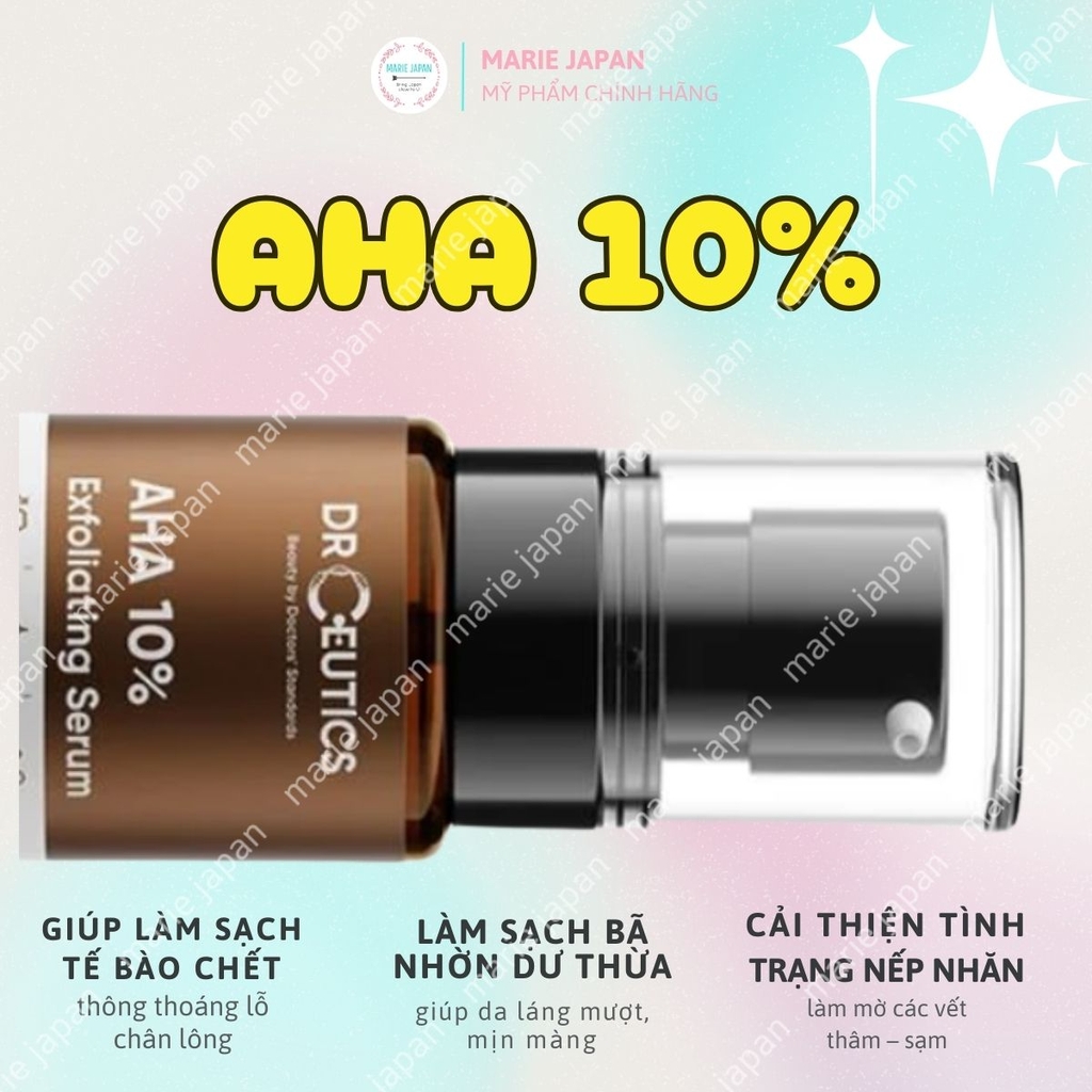 Serum DrCeutics AHA 10% Exfoliating Tẩy Tế Bào Cải Thiện Sắc Tố Da  Se Khít Lỗ Chân Lông Chai 30g