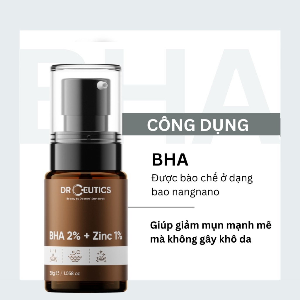 Serum DrCeutics BHA 2%+ Zinc 1% Hỗ Trợ Giảm Mụn Kiểm Soát Dầu Nhờn Phục Hồi Da - Chai 30g