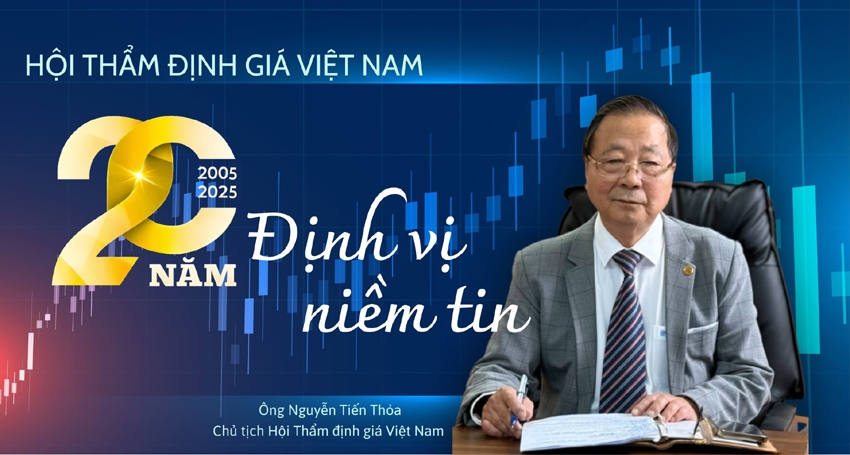 Hội Thẩm định giá Việt Nam: 20 năm Định vị Niềm tin