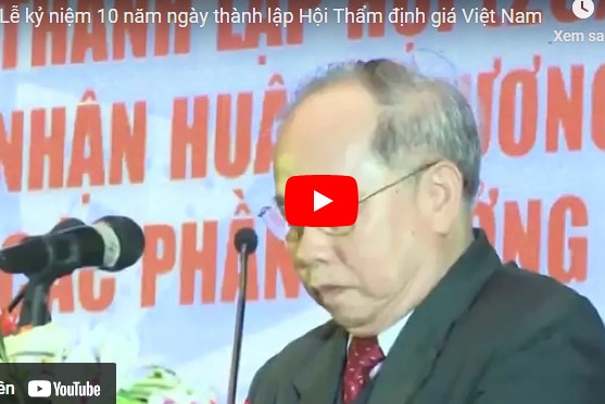 Kỷ niệm 10 năm thành lập Hội Thẩm định giá Việt Nam
