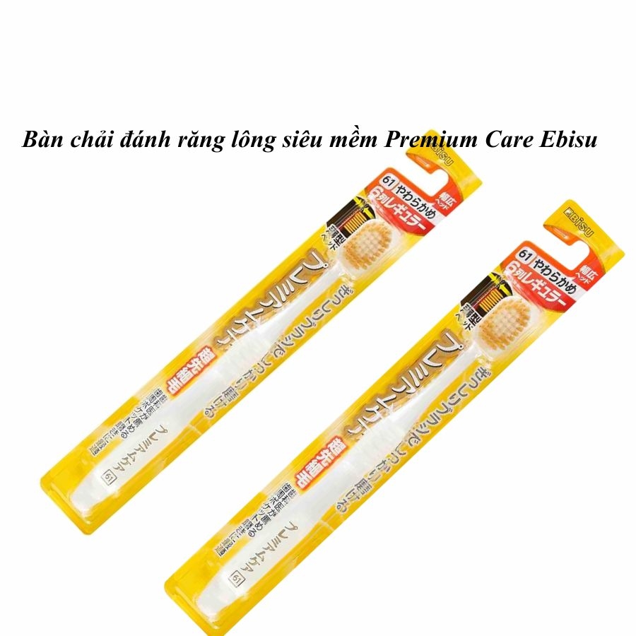 Ebisu Premium Care - Bàn Chải Đánh Răng Lông Siêu Mềm