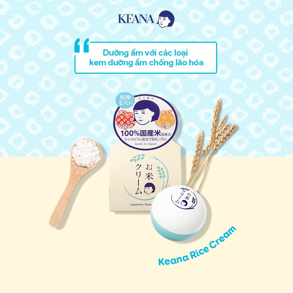 Keana - Kem Dưỡng Da Cám Gạo Keana Rice Cream 30g Dưỡng Ẩm Se Khít Lỗ Chân Lông