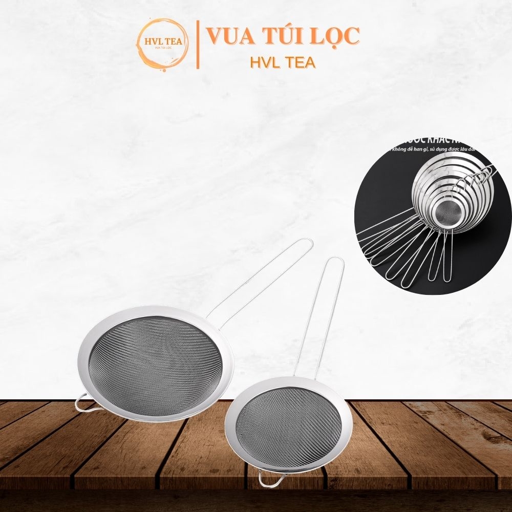 Rây lọc inox, lọc cháo cho bé ăn dặm, không gỉ, không độc hại, vợt lọc - HVL TEA