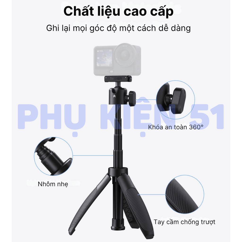 Tripod Telesin tích hợp Action 6 Nano kéo dài 44cm tiện lợi nhỏ gọn