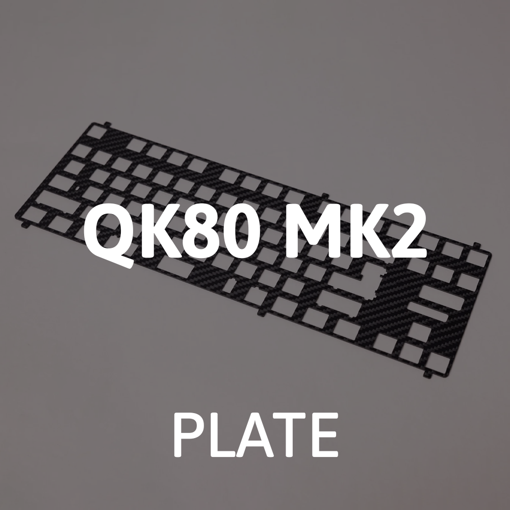 [Instock] QK80 MK2 Plate