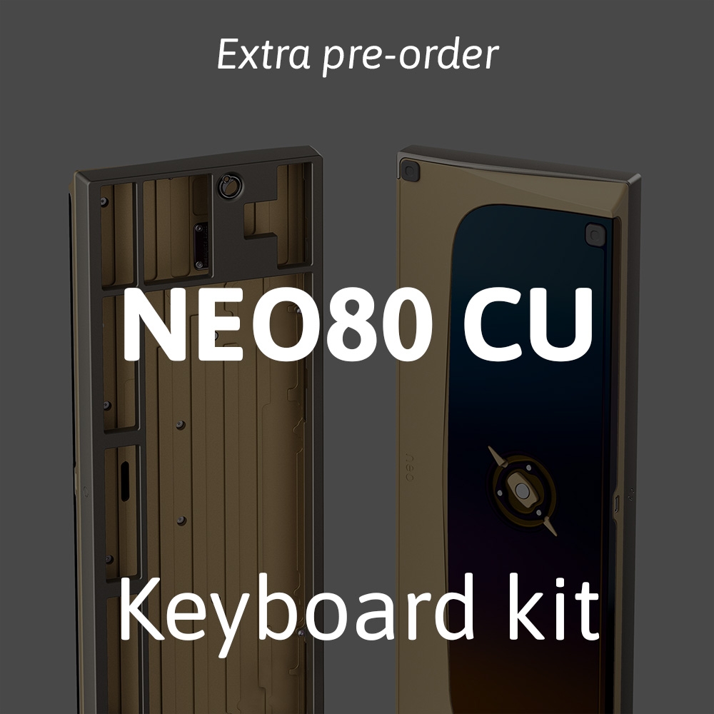 [Extra] Neo80 Cu keyboard kit