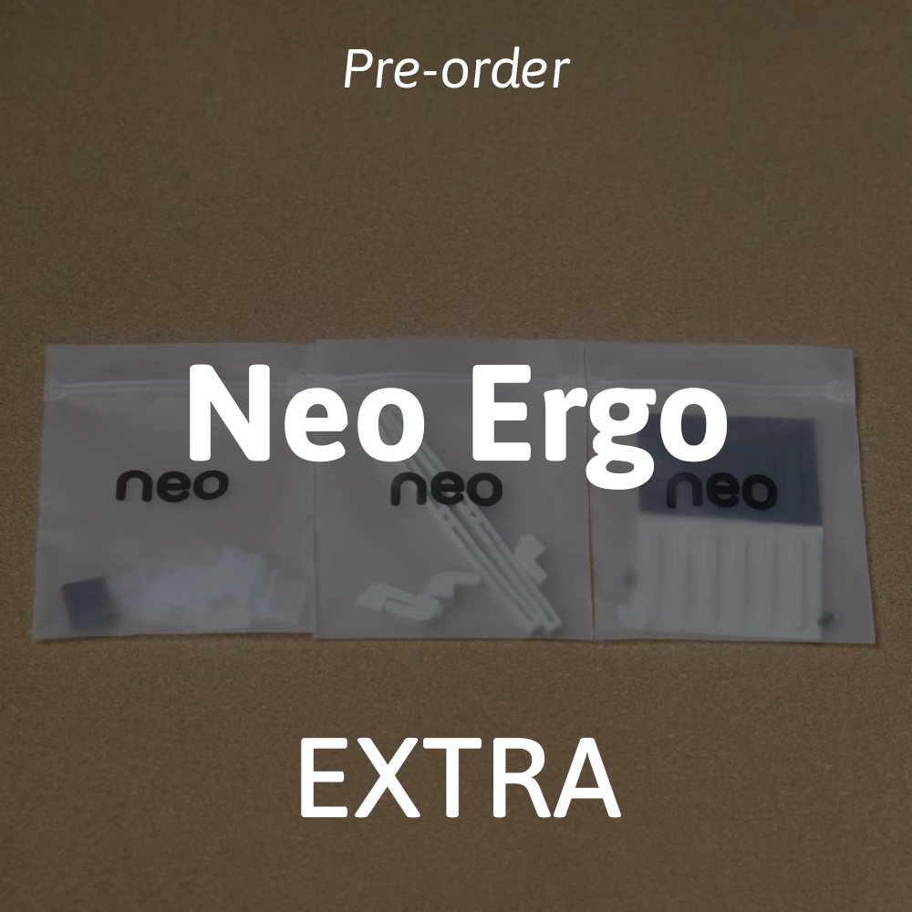 [Pre-order] Neo Ergo Extra add-ons