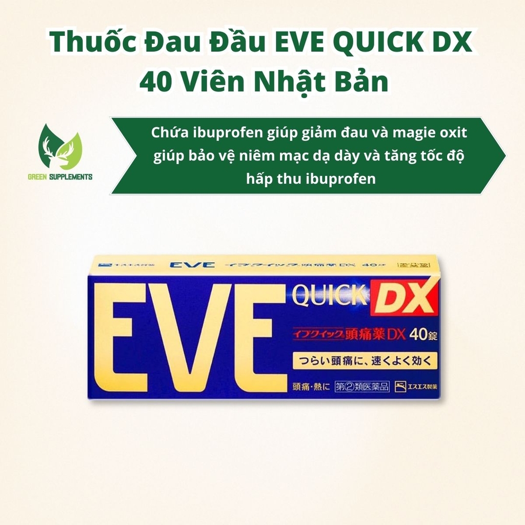 Thuốc Đau Đầu EVE QUICK DX 40 Viên Nhật Bản