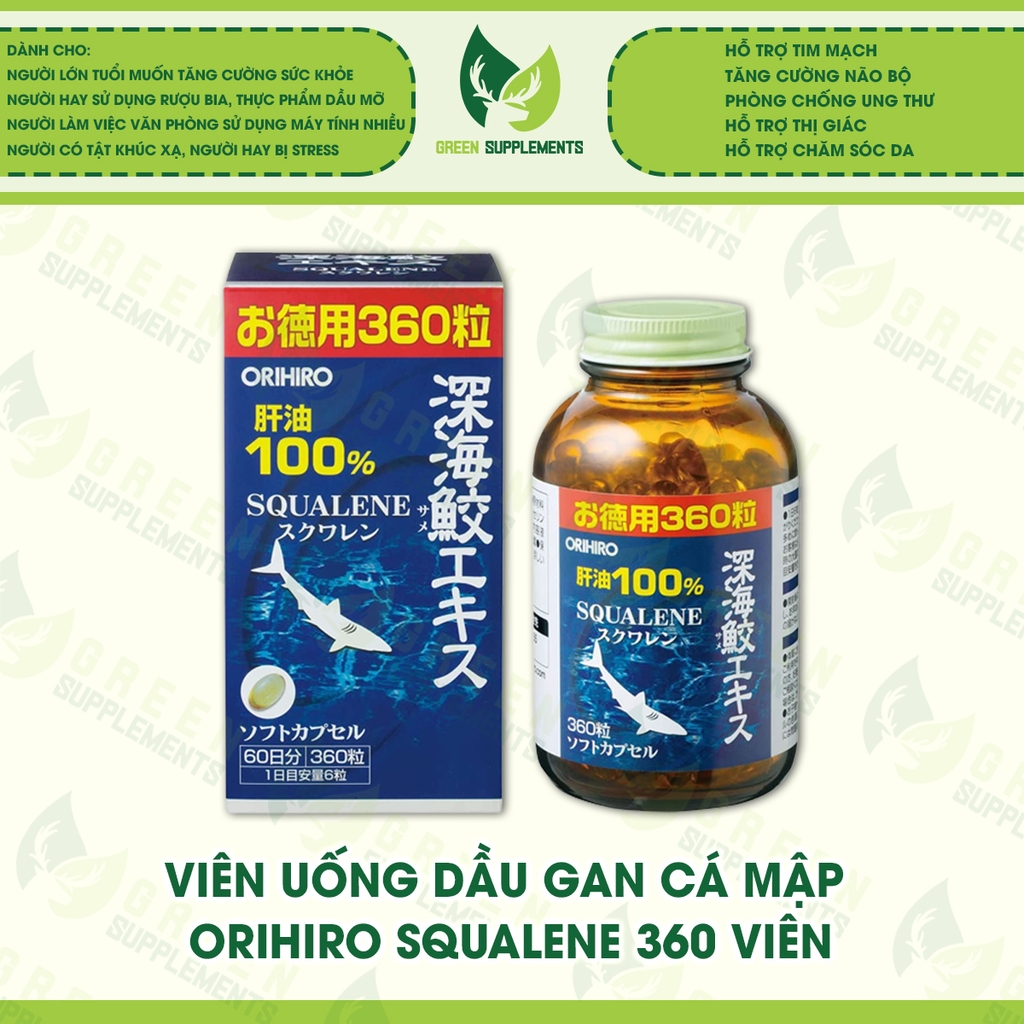 Viên Uống Dầu Gan Cá Mập Orihiro Squalene 360 Viên